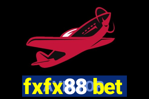 fxfx88 bet